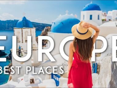 places to visit in Europe